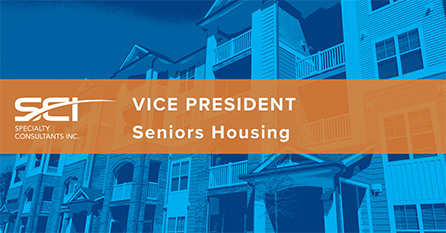 SCI Announces Search for VP Seniors Housing